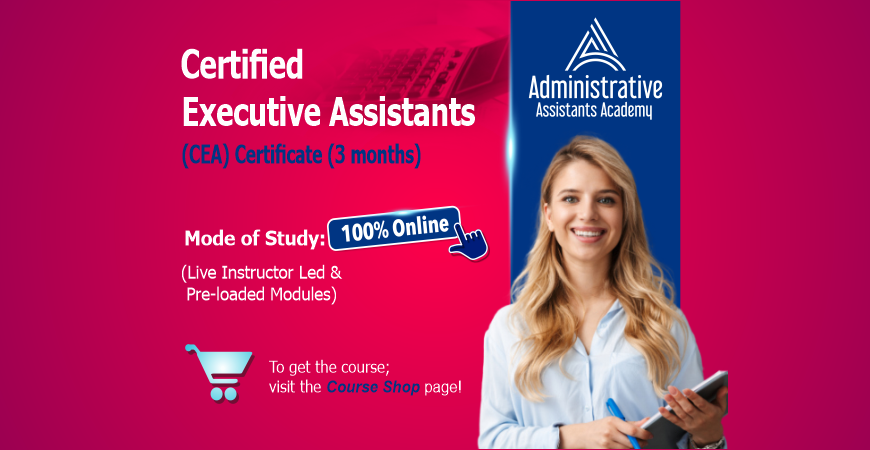 Certified Executive Assistants (Certificate)