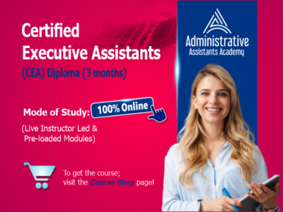Certified Executive Assistants (Diploma)