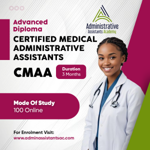 Certified Medical Administrative Assistants (CMAA) Advanced Diploma