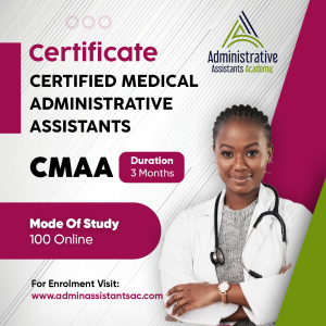 Certified Medical Administrative Assistants (CMAA) Certificate